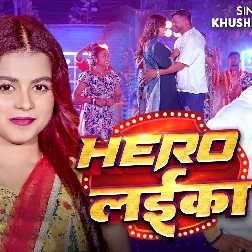 Hero Laika (Khushi Kakkar) Hero Laika (Khushi Kakkar)