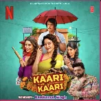 Kaari Kaari (Neelkamal Singh)