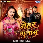 Mehar Ke Gulaam (Khushi Kakkar)